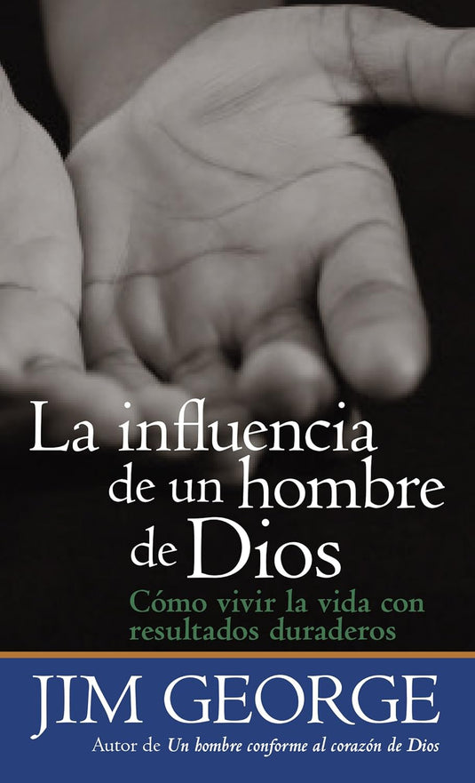La influencia de un hombre de Dios (Ed. Bolsillo)