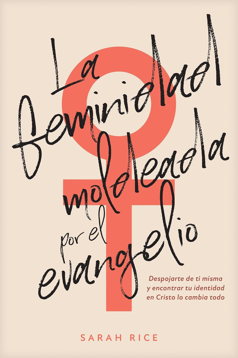 Cargue la imagen en el visor de la galería, La feminidad moldeada por el evangelio
