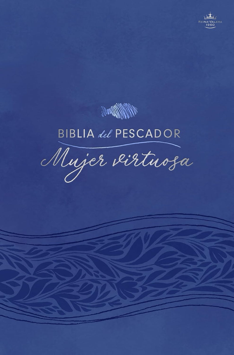 Cargue la imagen en el visor de la galería, Biblia del Pescador Mujer virtuosa RVR 1960, Letra Grande, tapa dura floral
