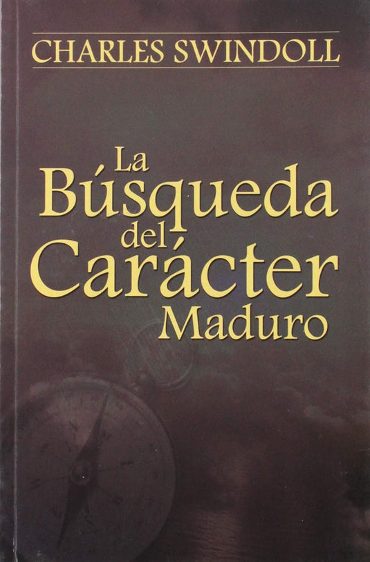 La búsqueda del carácter maduro