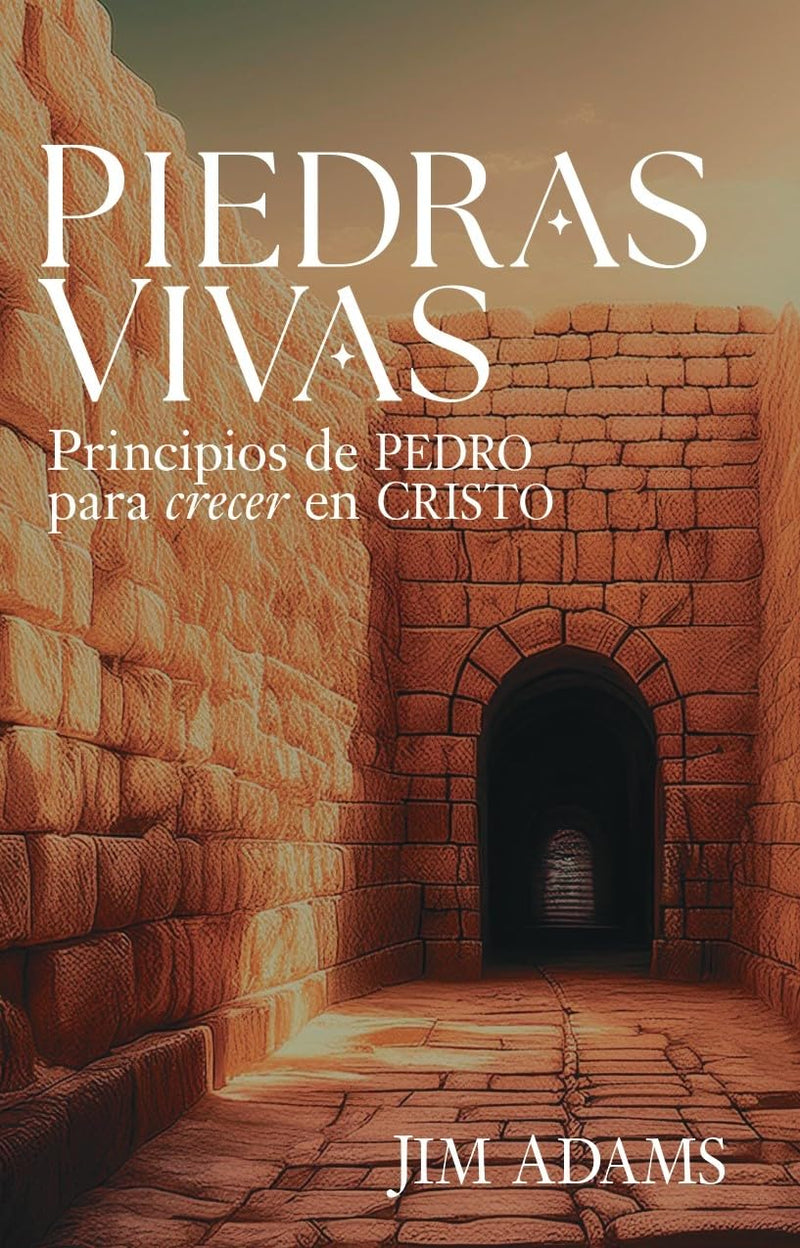 Cargue la imagen en el visor de la galería, Piedras vivas: Principios de Pedro para crecer en Cristo

