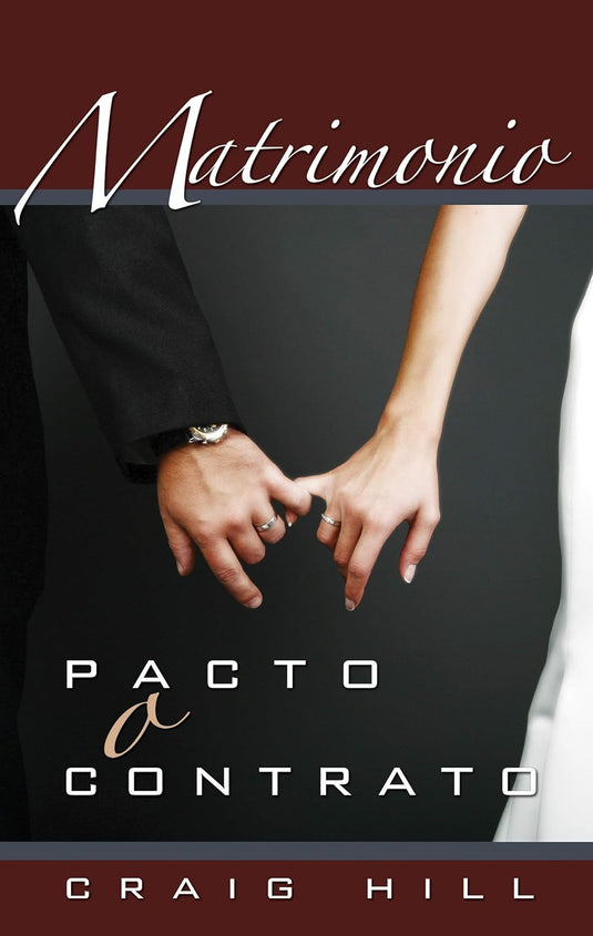 MATRIMONIO, PACTO O CONTRATO