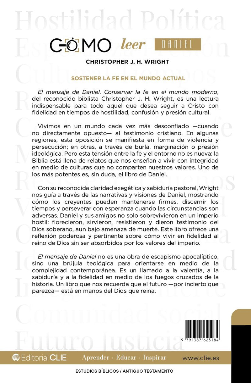 Cargue la imagen en el visor de la galería, Cómo leer Daniel: Sostener la fe en el mundo actual
