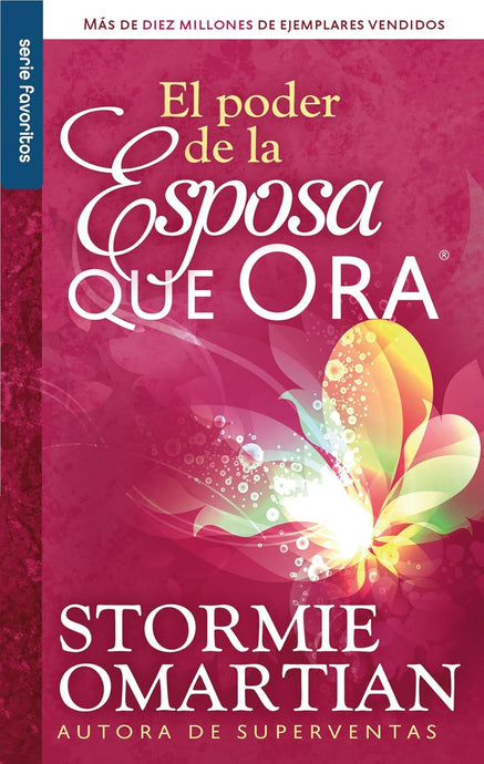 El poder de la esposa que ora (Ed. Bolsillo)