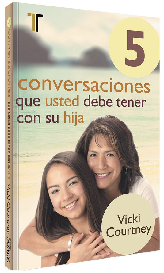 5 conversaciones que usted debe tener con su hija