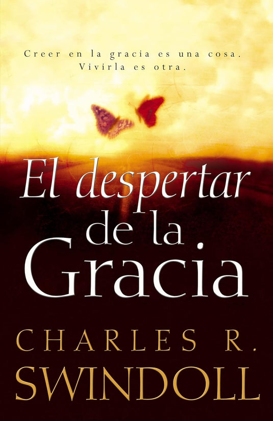 El despertar de la gracia: Crecer en la gracia es una cosa