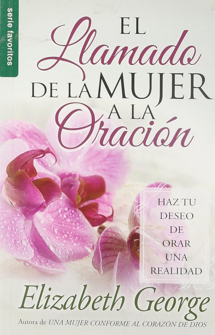 El llamado de la mujer a la oración (Ed. Bolsillo)