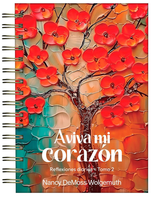 Aviva mi corazón, tomo 2