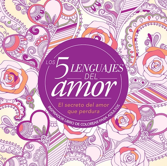 Los 5 lenguajes del amor:  Libro para colorear