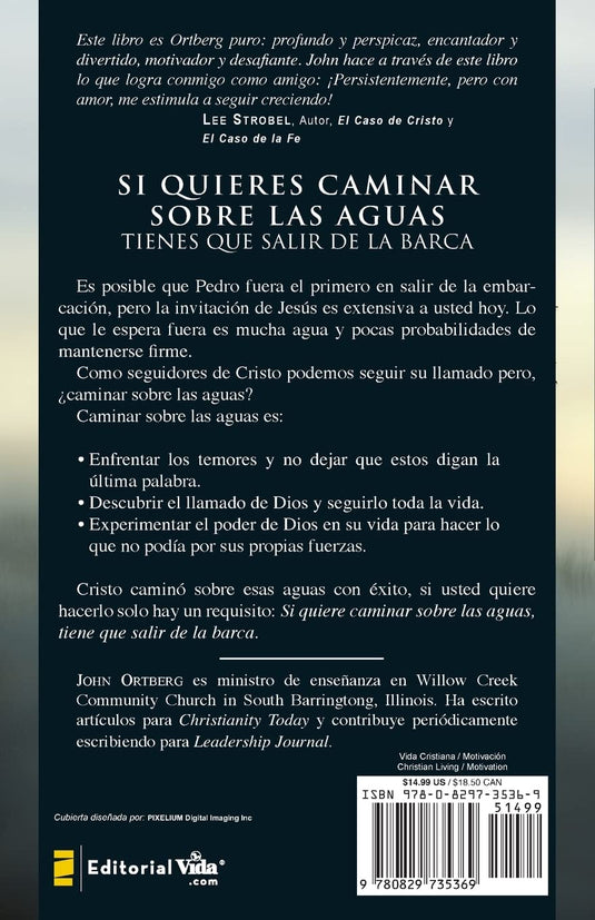 Si quieres caminar sobre las aguas tienes que salir de la barca