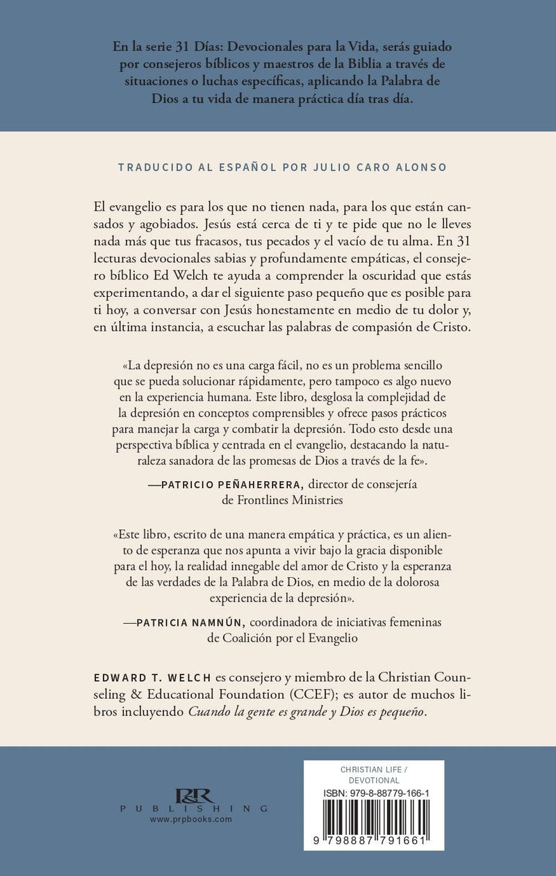 Cargue la imagen en el visor de la galería, La depresión: Encuentra a Cristo en las tinieblas (31 días: Devocionales Para la Vida)
