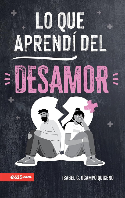 Lo que aprendí del desamor