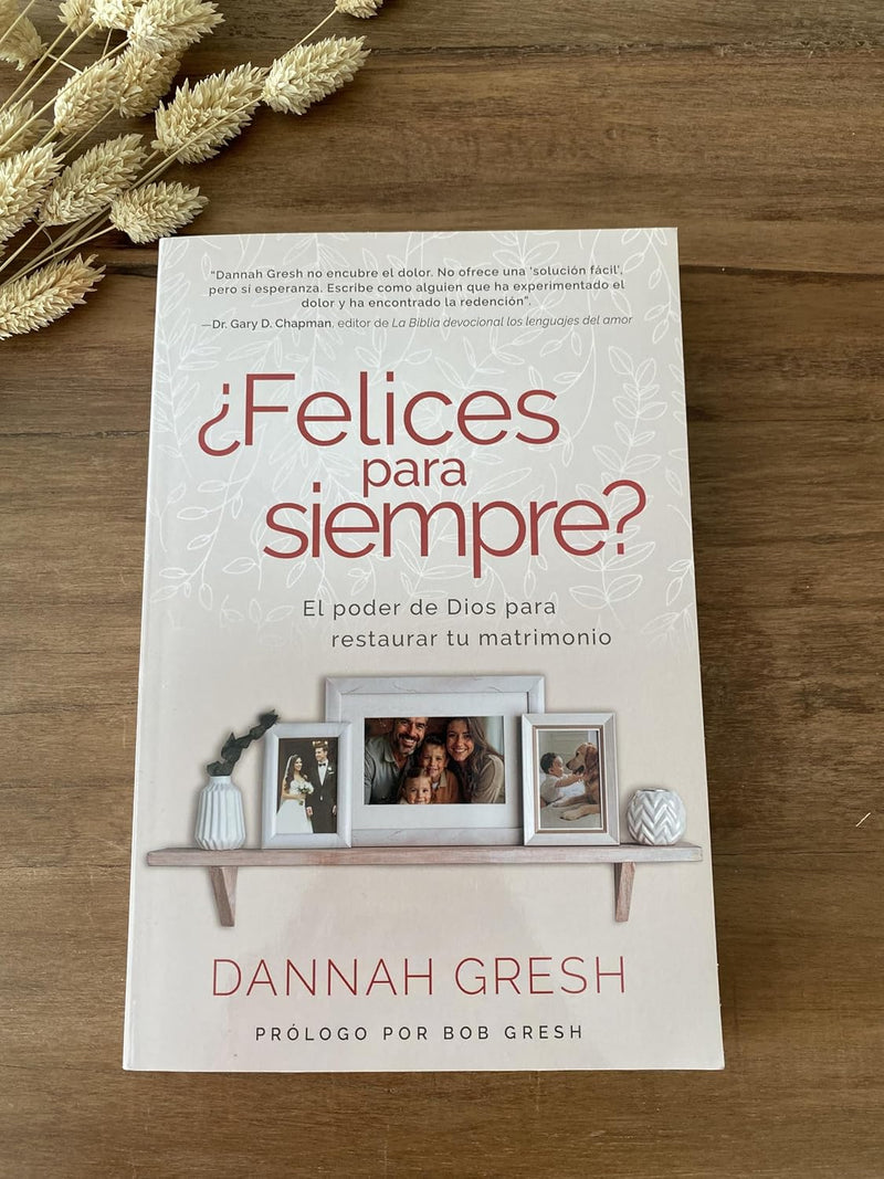 Cargue la imagen en el visor de la galería, ¿Felices para siempre? El poder de Dios para restaurar tu matrimonio

