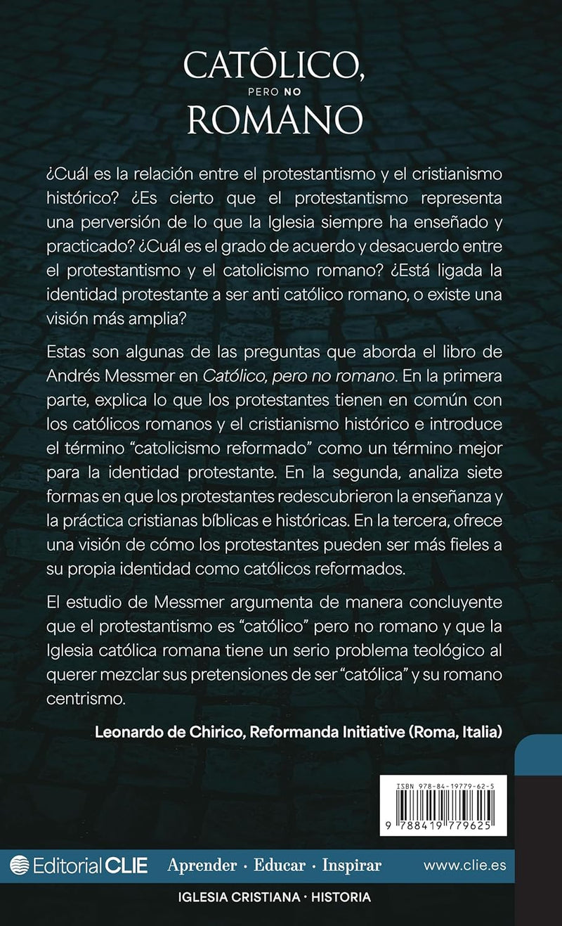 Cargue la imagen en el visor de la galería, Católico, pero no romano: Construyendo una identidad protestante

