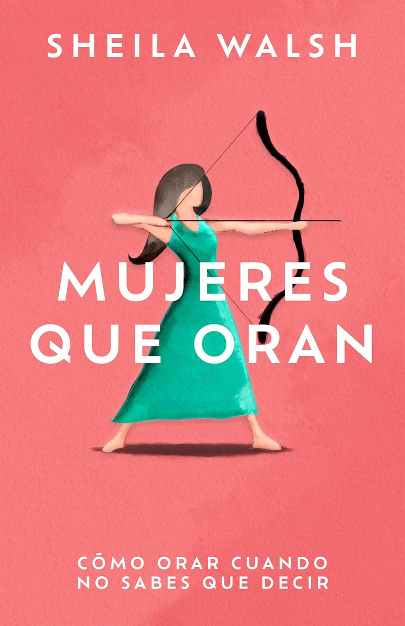 Cargue la imagen en el visor de la galería, Mujeres que oran: Cómo orar cuando no sabes que decir
