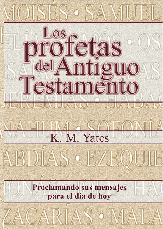 Los Profetas del Antiguo Testamento