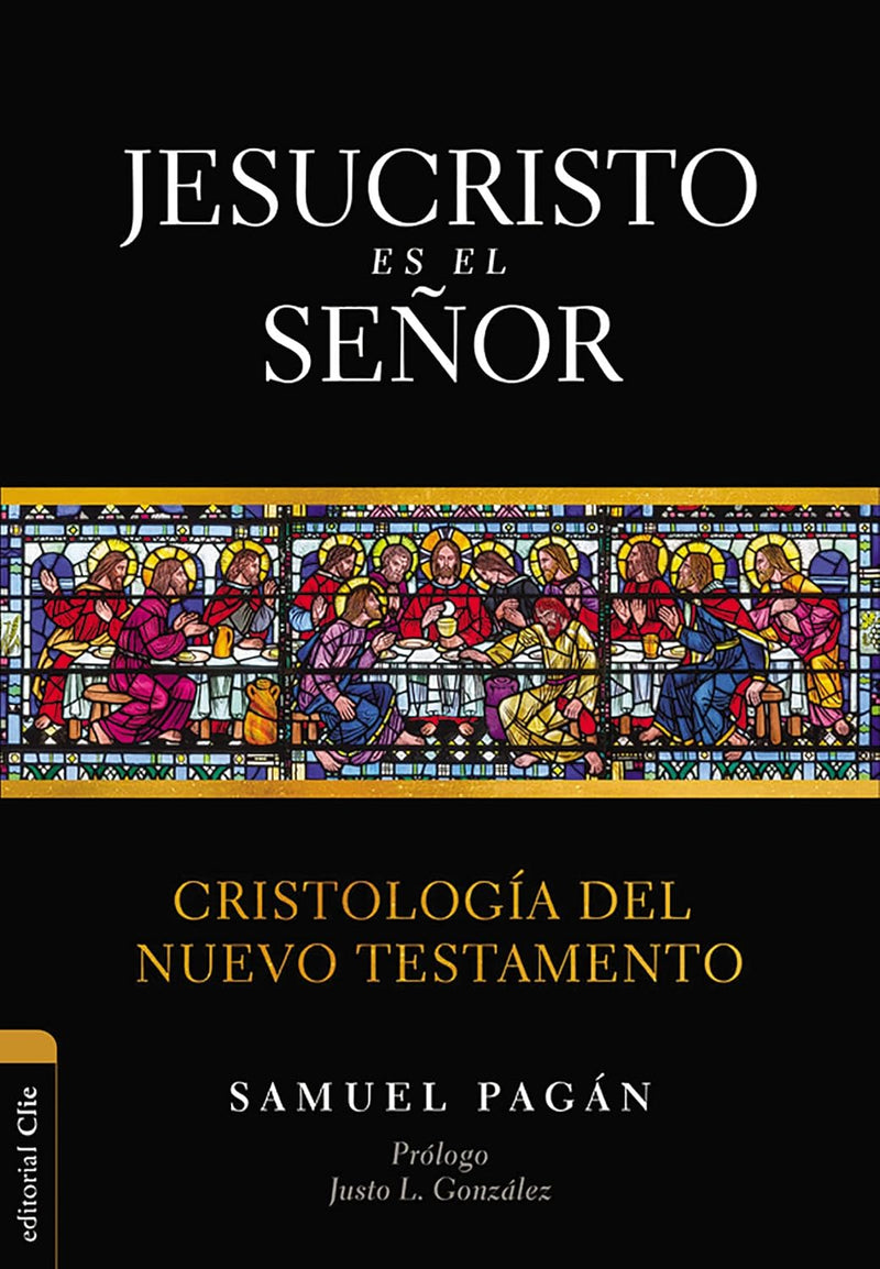 Cargue la imagen en el visor de la galería, Jesucristo es el Señor: Cristología del Nuevo Testamento
