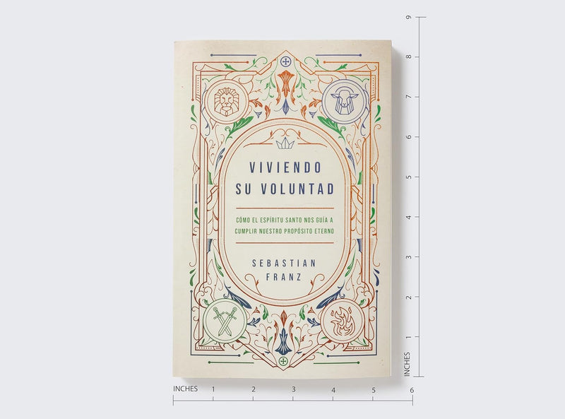 Cargue la imagen en el visor de la galería, Viviendo Su voluntad: Cómo el Espíritu Santo nos guía a cumplir nuestro propósito eterno
