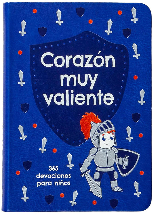 Corazón muy valiente: Devocional de 365 días