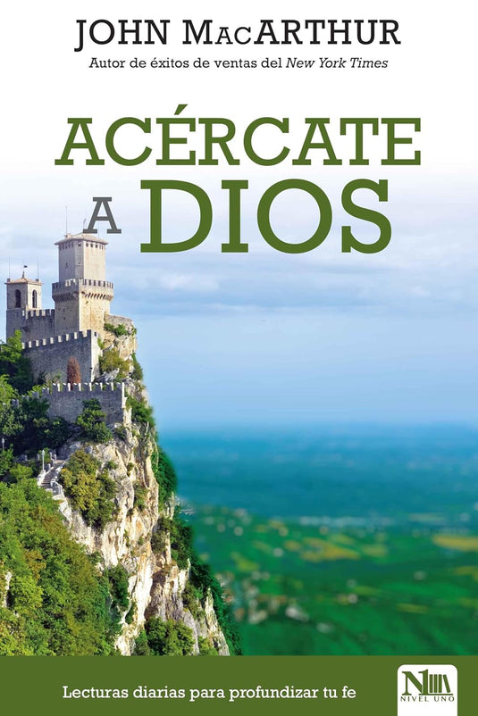 Acércate a Dios: Lecturas diarias para profundizar tu Fe