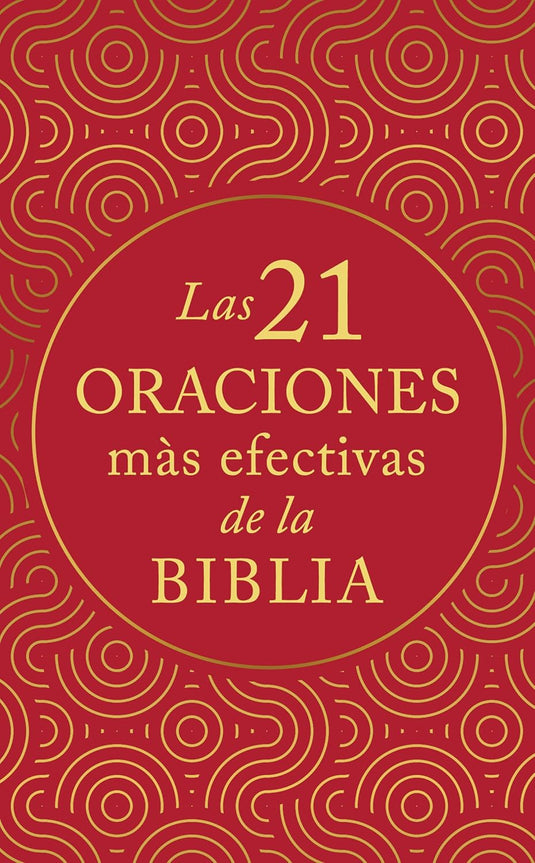 Las 21 oraciones más efectivas de la Biblia