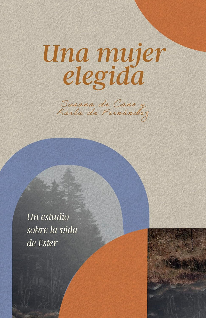 Cargue la imagen en el visor de la galería, Una mujer elegida: Un estudio sobre el libro de Ester
