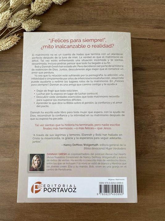¿Felices para siempre? El poder de Dios para restaurar tu matrimonio