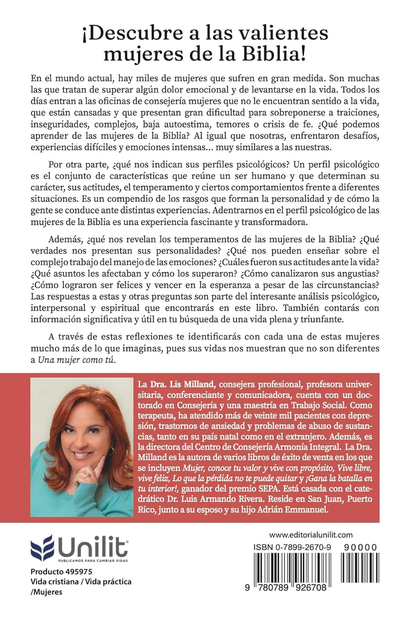 Cargue la imagen en el visor de la galería, Una mujer como tú: Sanidad interior a través de las experiencias de las mujeres de la Biblia

