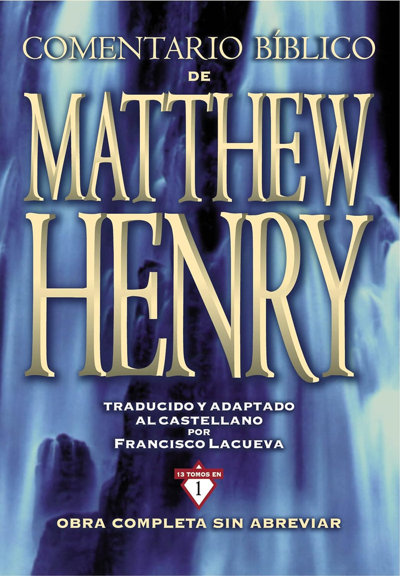 Cargue la imagen en el visor de la galería, Comentario Bíblico Matthew Henry: Obra completa sin abreviar - 13 tomos en 1
