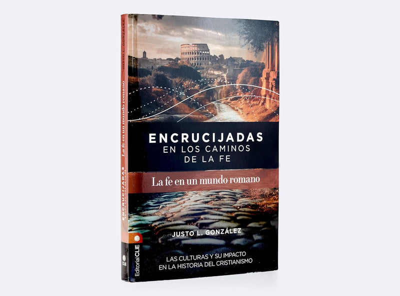 Cargue la imagen en el visor de la galería, Encrucijadas en los caminos de la fe: La fe en un mundo romano
