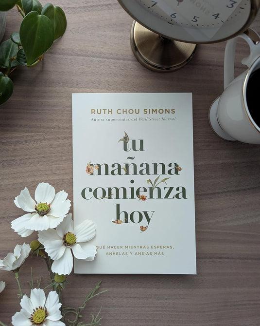 Tu mañana comienza hoy: Qué hacer mientras esperas, anhelas y ansías más