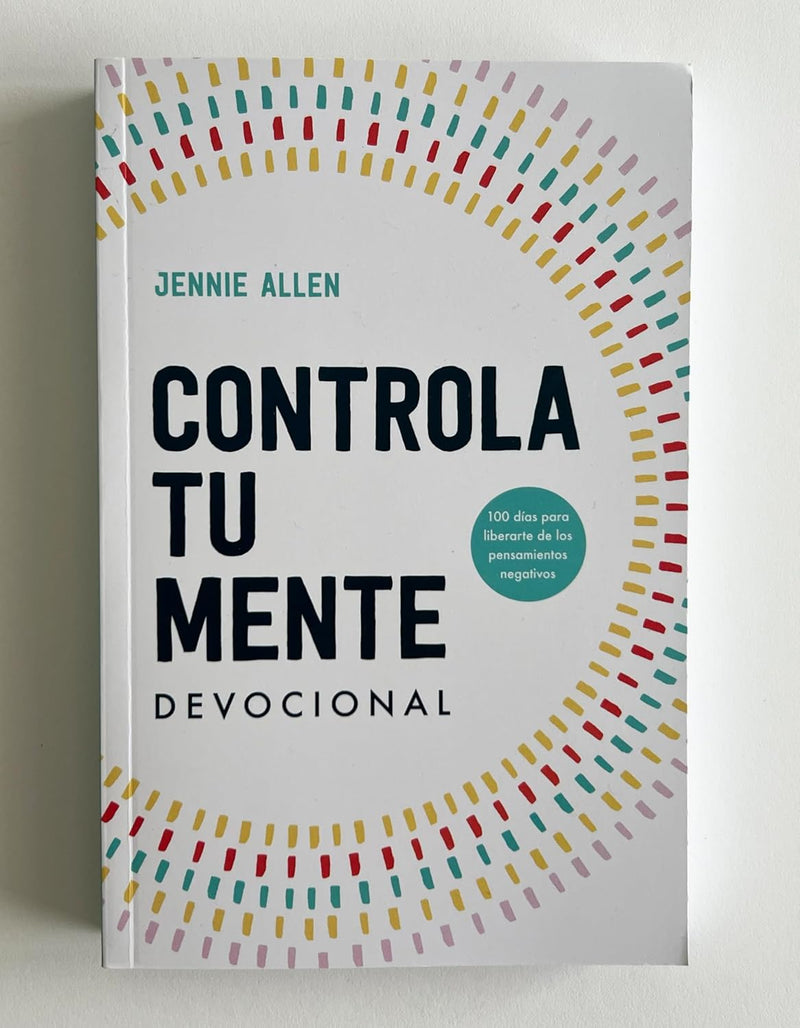 Cargue la imagen en el visor de la galería, Controla tu mente: Devocional 100 días para liberarse de los pensamientos negativos
