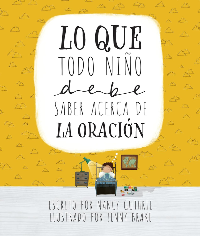 Cargue la imagen en el visor de la galería, Lo que todo niño debe saber acerca de la oración
