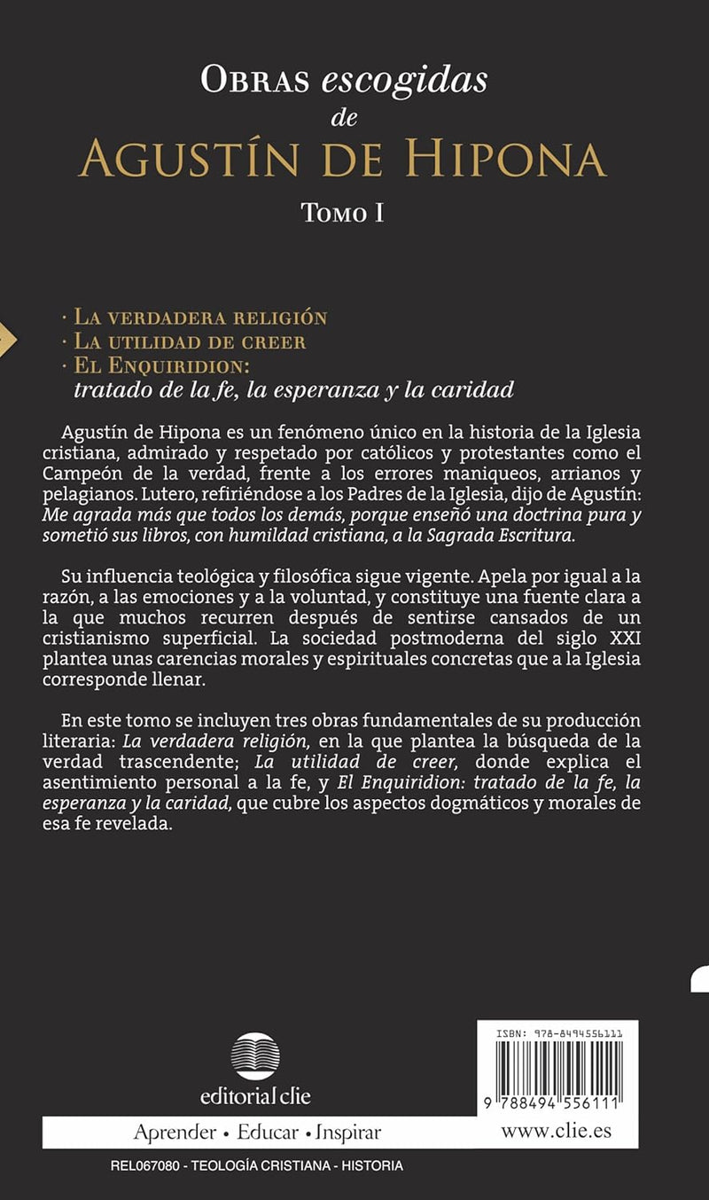 Cargue la imagen en el visor de la galería, Obras escogidas de Agustín de Hipona, Tomo 1: La verdadera religión. La utilidad de creer. El Enquiridion
