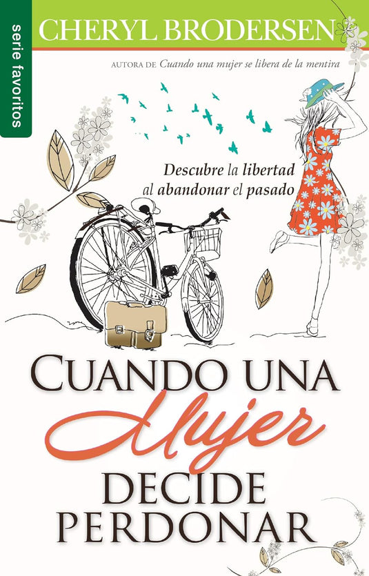 Cuando una mujer decide perdonar (Ed. Bolsillo)