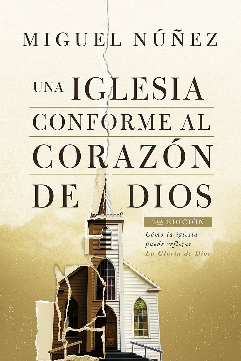 Cargue la imagen en el visor de la galería, Una iglesia conforme al corazón de Dios, 2da edición
