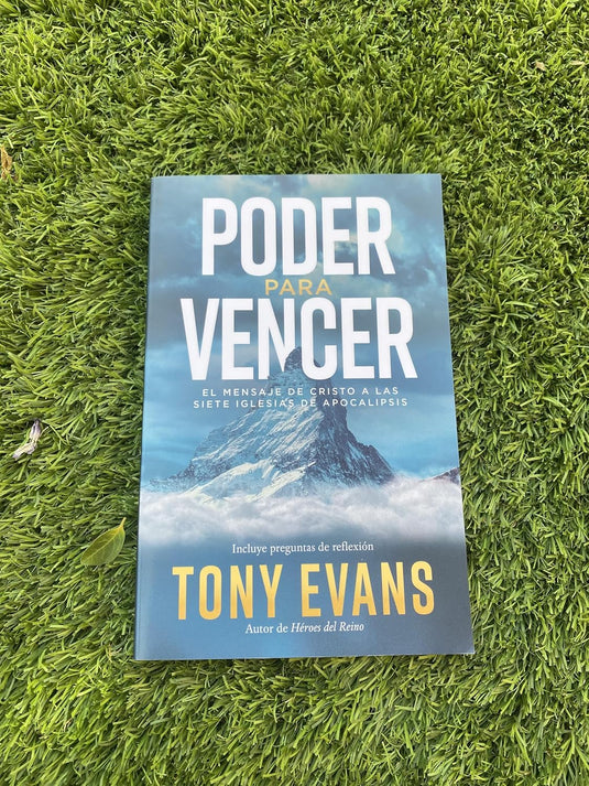Poder para vencer: El mensaje a las siete iglesias de Apocalipsis