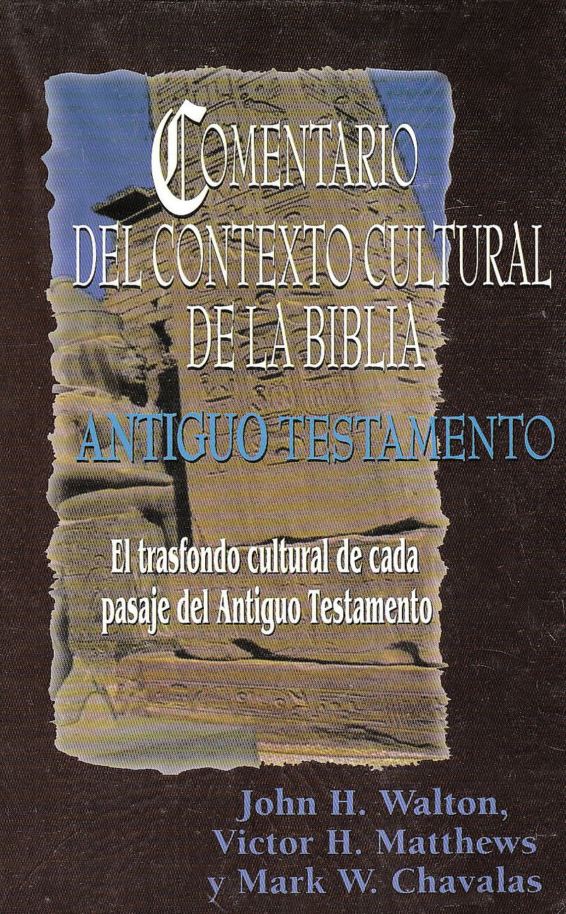 Cargue la imagen en el visor de la galería, Comentario del Contexto Cultural de la Biblia. Antiguo Testamento

