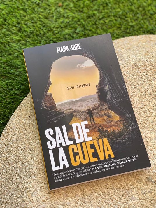 Sal de la cueva: Sigue tu llamado