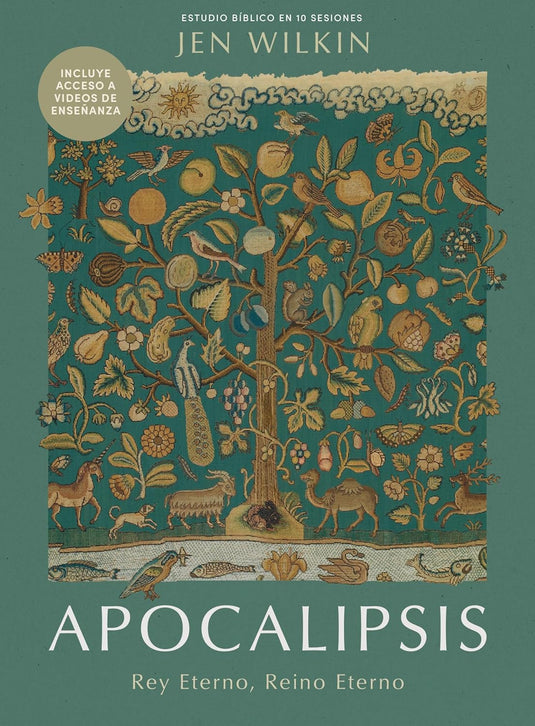 Apocalipsis: Rey eterno, reino eterno - Estudio bíblico con videos para mujeres