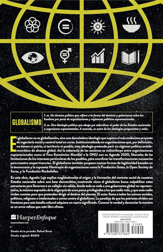 Globalismo: Ingeniería social y control total en el siglo XXI