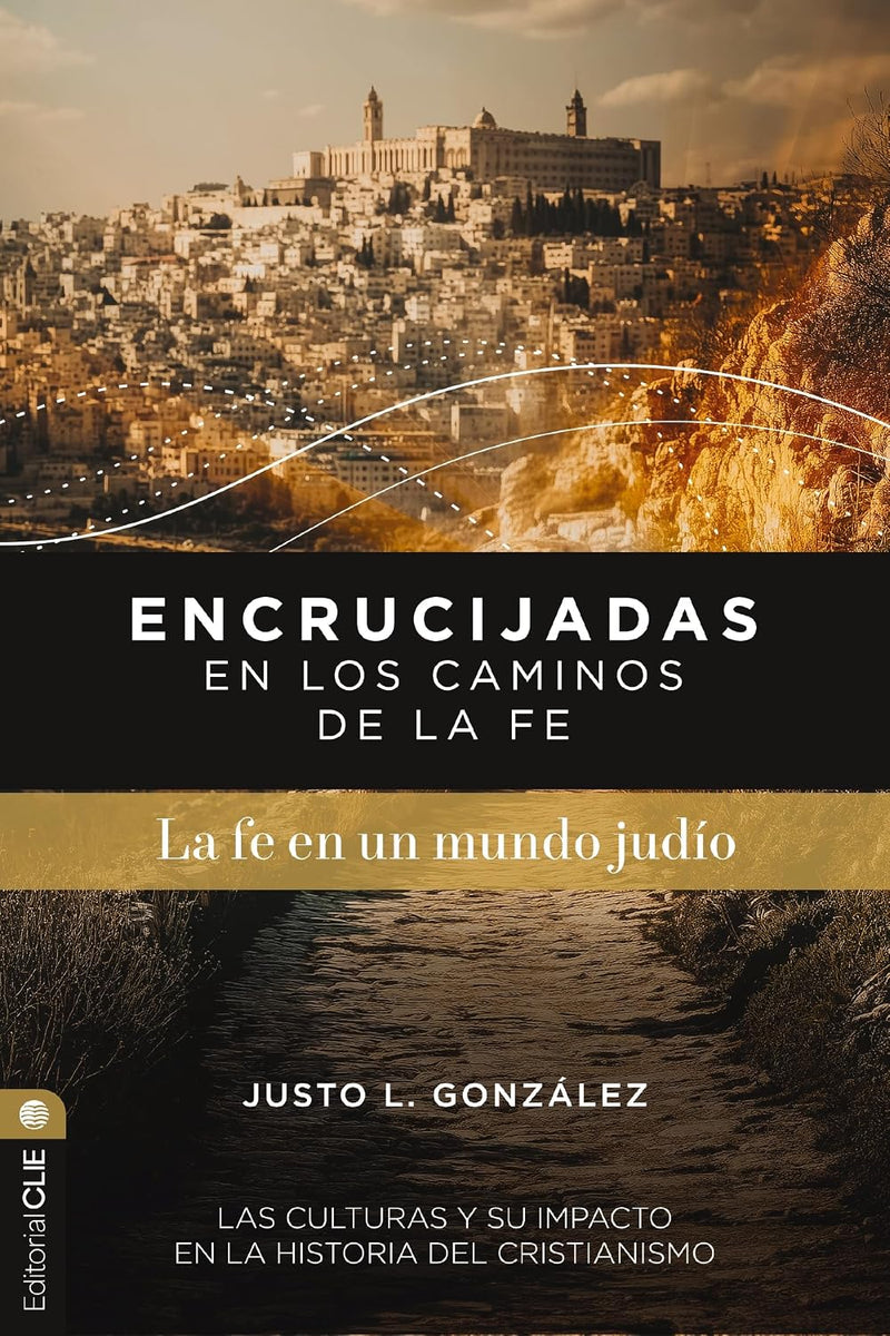 Cargue la imagen en el visor de la galería, Encrucijadas en los caminos de la fe: La fe en un mundo judío

