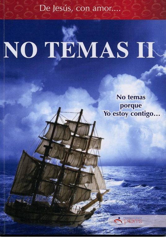 De Jesús con amor- No Temas II (Ed. Bolsillo)