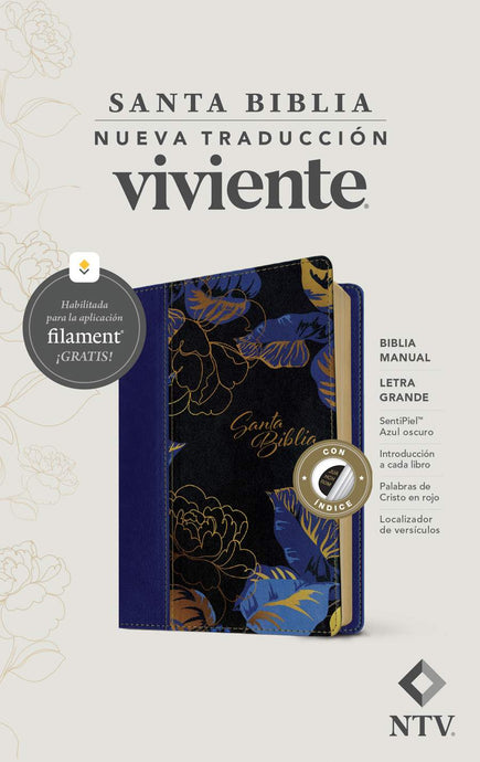 Biblia manual NTV, con Filament, Letra Grande, con índice, SentiPiel azul oscuro flores