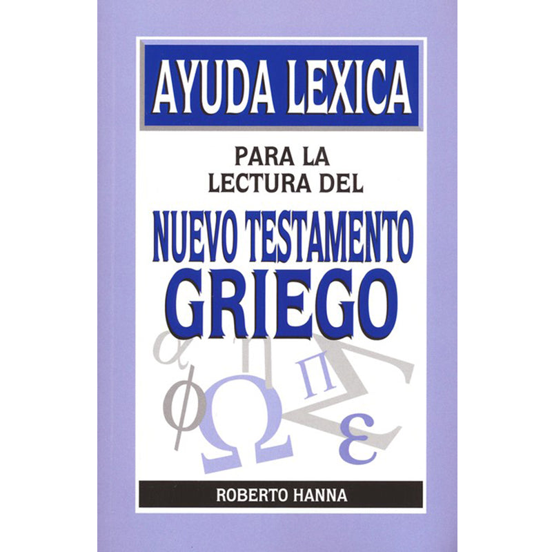 Cargue la imagen en el visor de la galería, Ayuda Lexica para la Lectura del Nuevo Testamento Griego
