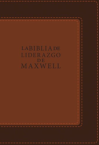 La Biblia de Liderazgo de Maxwell RVR 1960