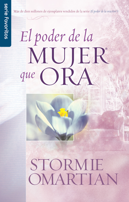 El poder de la mujer que ora (Ed. Bolsillo)