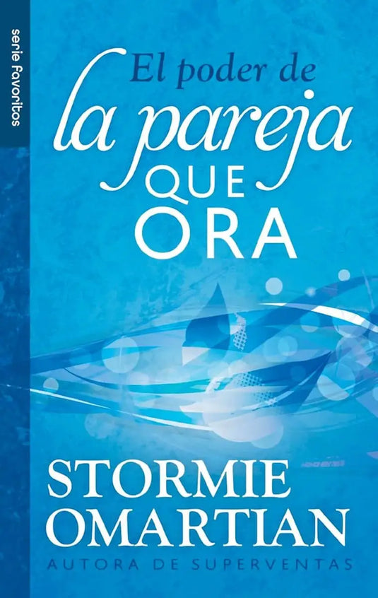 El poder de la pareja que ora (Bolsillo)