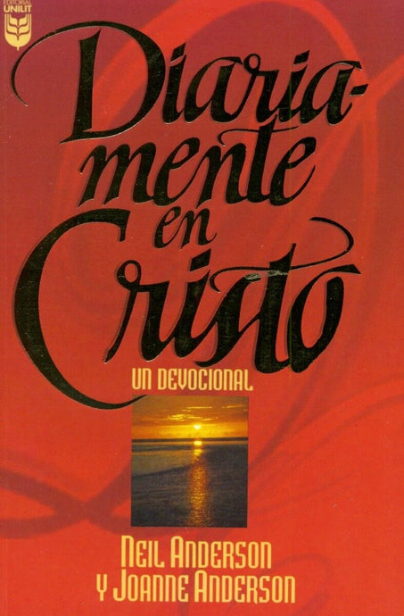 Diariamente en Cristo: Un devocional