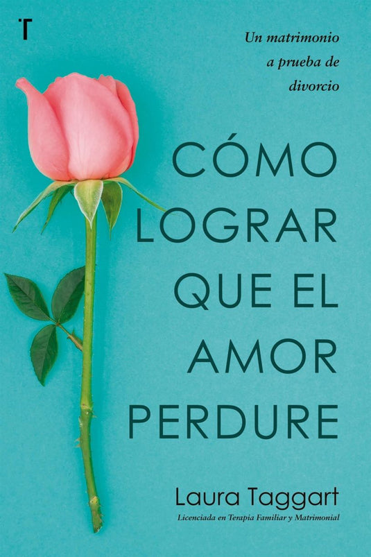 Cómo lograr que el amor perdure